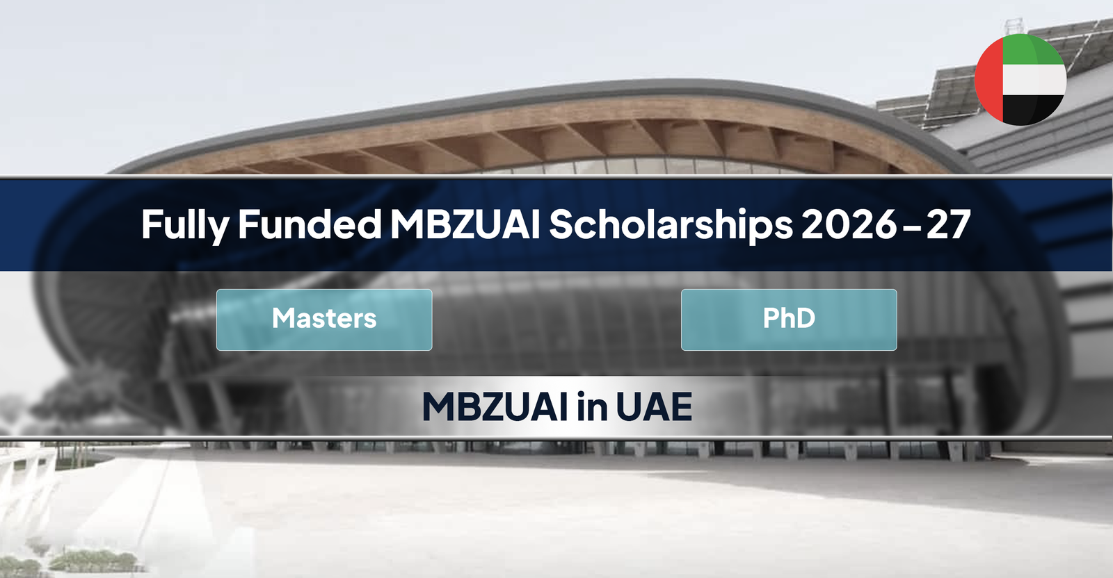 MBZUAI Scholarships 2026-27