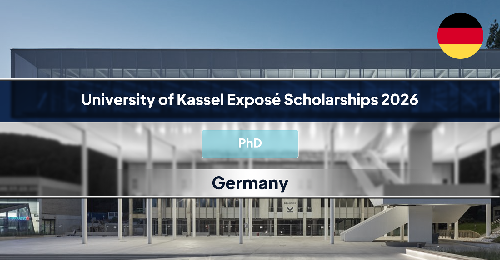 University of Kassel Exposé Scholarships