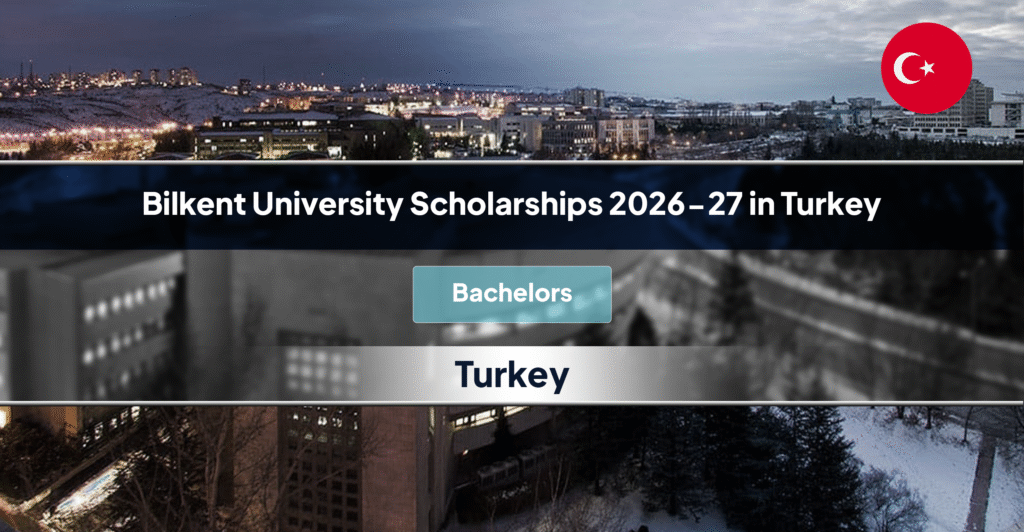 Bilkent University Scholarships
