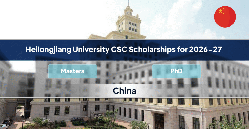 Heilongjiang University CSC Scholarships