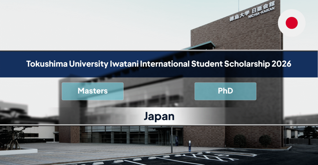 Tokushima University Iwatani Scholarship