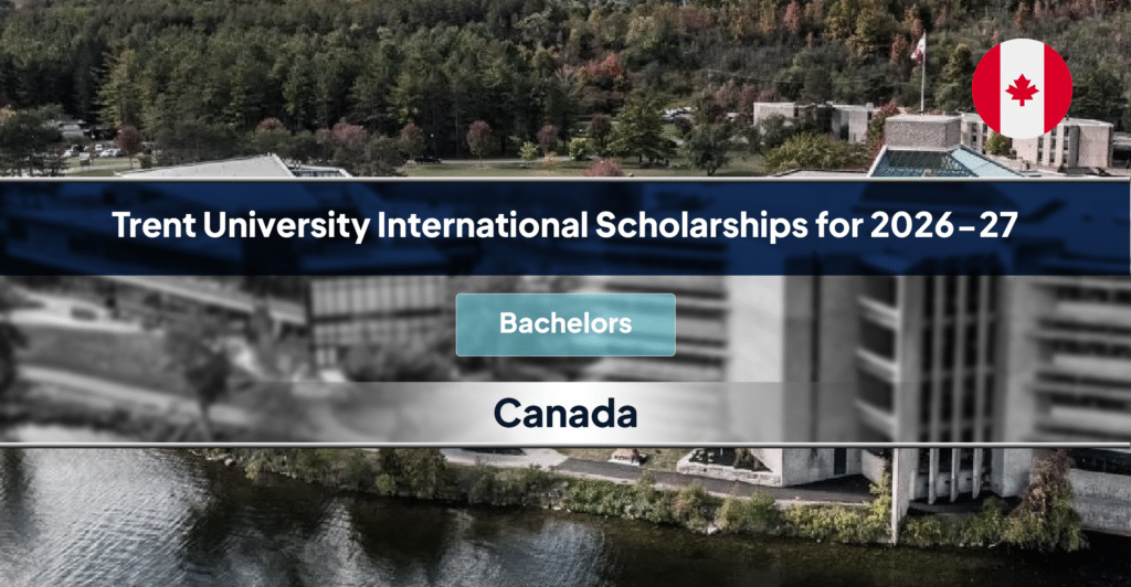 Trent University International Scholarships