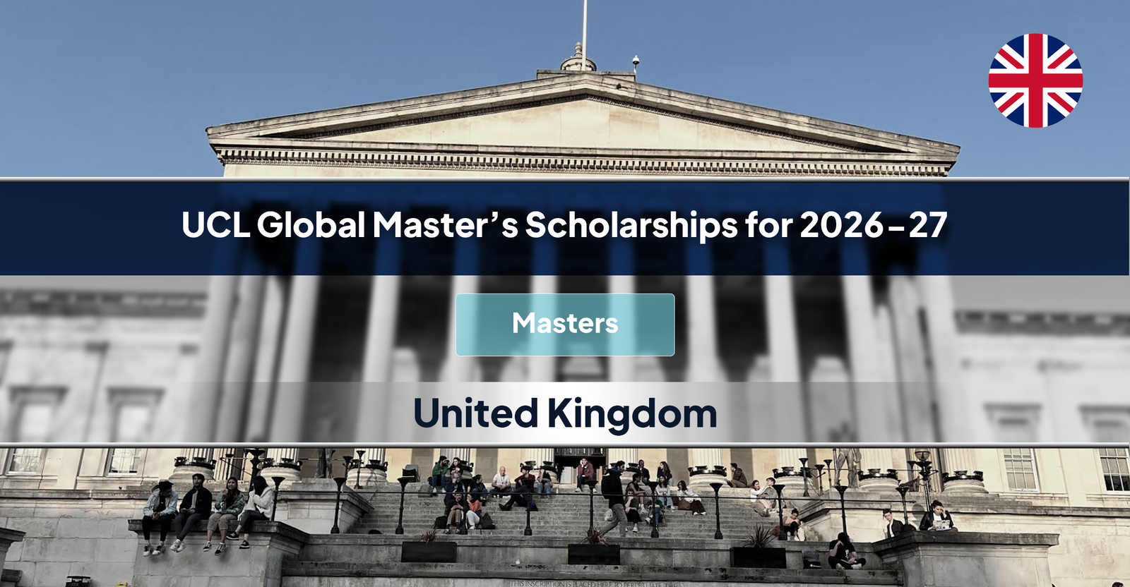 UCL Global Master’s Scholarships