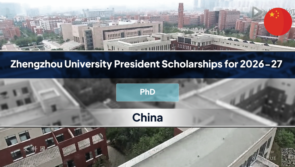 Zhengzhou University President Scholarships