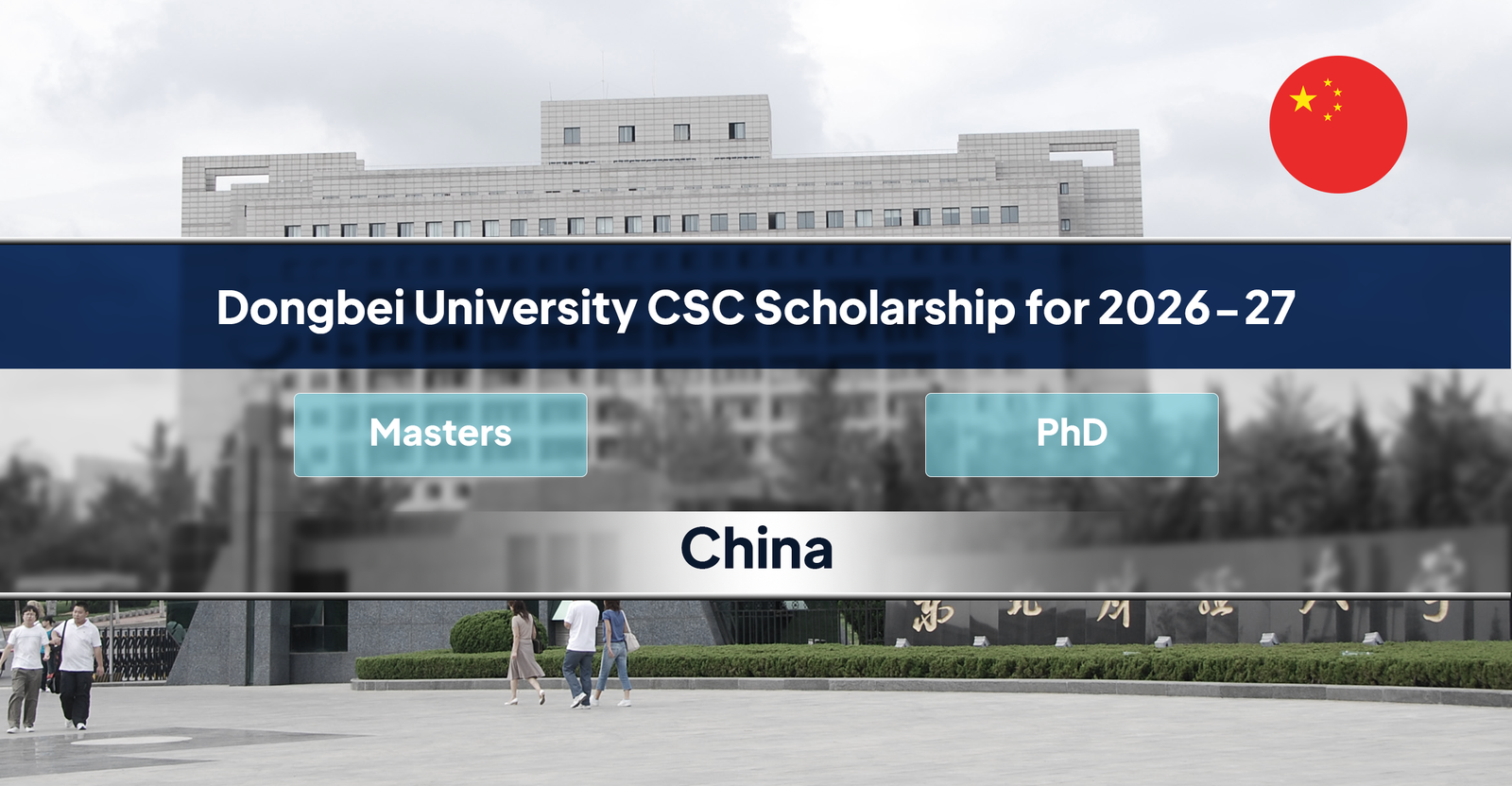 Dongbei University CSC Scholarship