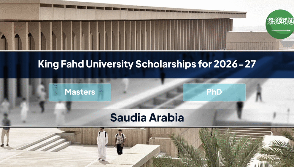 King Fahd University Scholarships