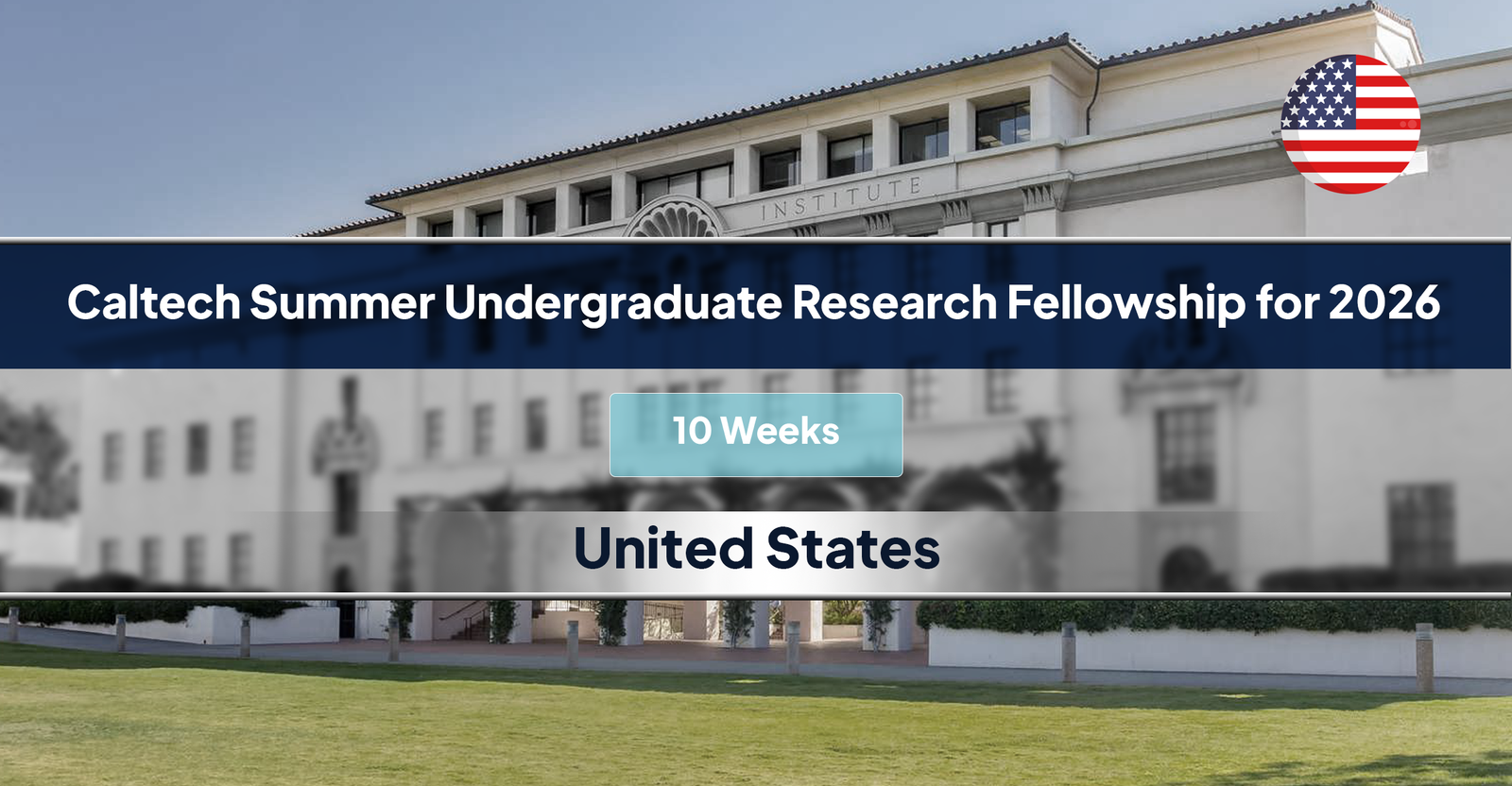 Caltech Undergraduate Research Fellowship