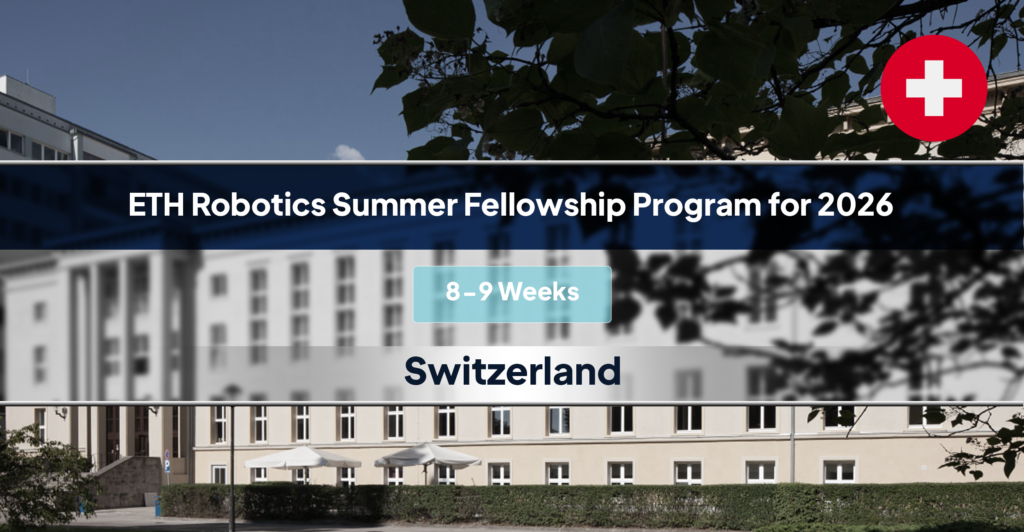 ETH Robotics Fellowship