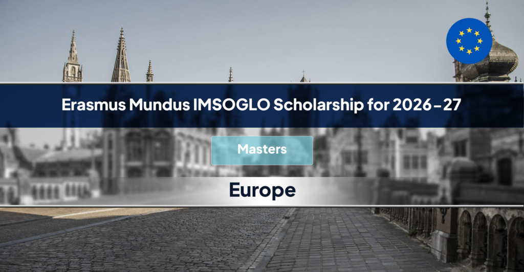 Erasmus Mundus IMSOGLO Scholarship
