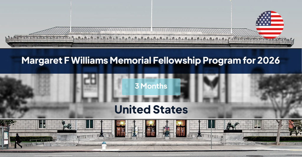 Margaret F Williams Memorial Fellowship