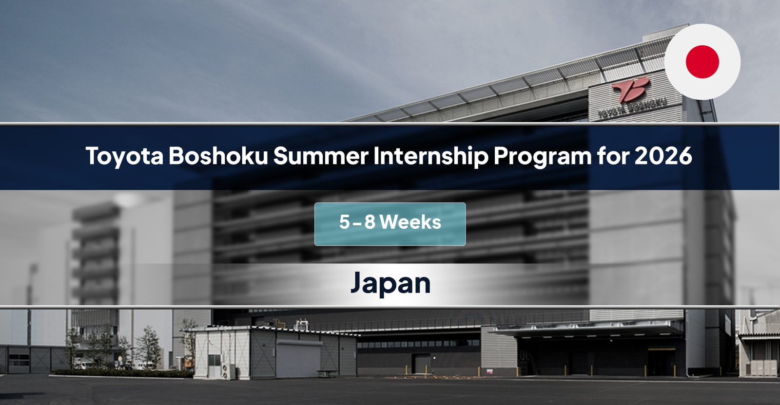 Toyota Boshoku Summer Internship