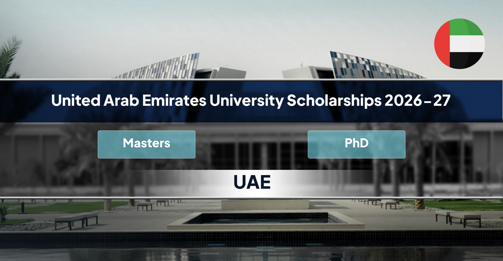 UAE University Postgraduate Scholarships