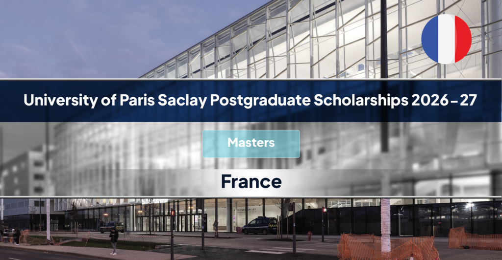 University of Paris Saclay Scholarships
